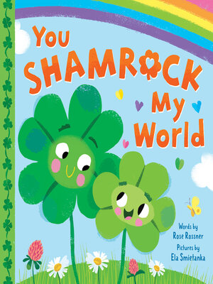 cover image of You Shamrock My World